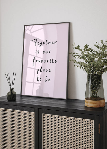 Together Quote Plakat - Posterbox.no