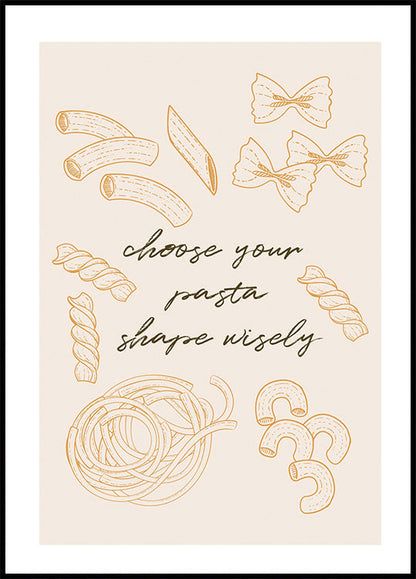 Choose Your Pasta Poster