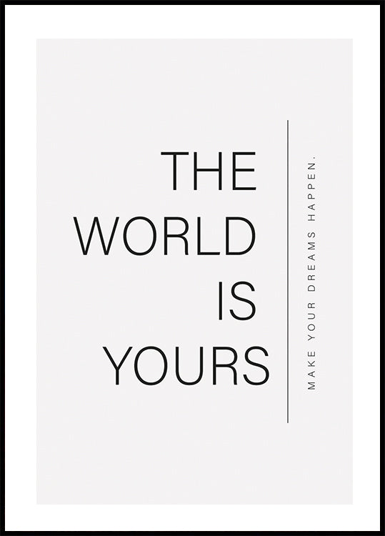 World Is Yours Plakat - Posterbox.no